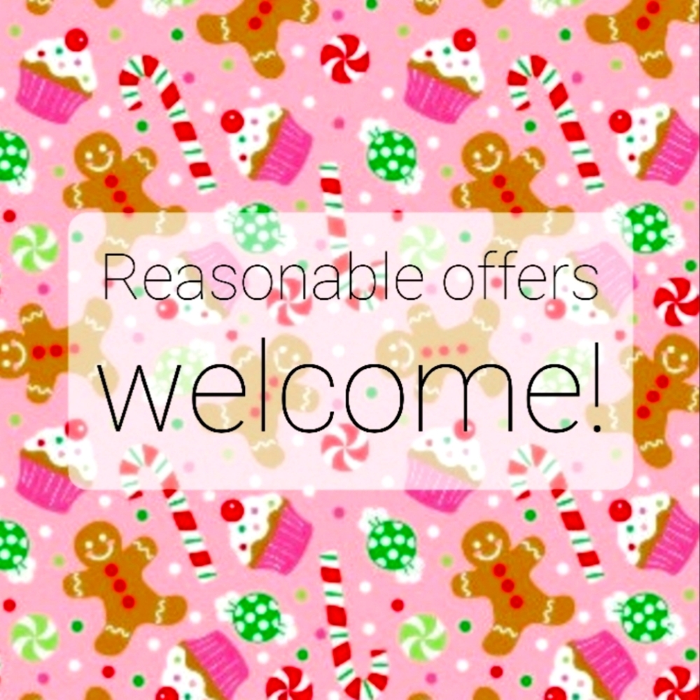 Reasonable Offers Welcome